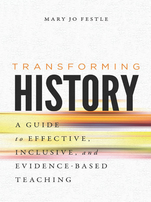 Title details for Transforming History by Mary Jo Festle - Available